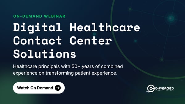 How to Use Digital Healthcare Contact Center Solutions to Enhance Patient Experience