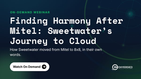 Finding Harmony After Mitel: Sweetwater's Journey to Cloud