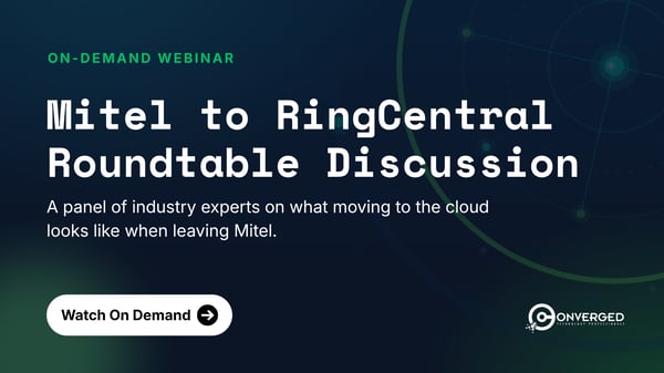 Mitel to RingCentral Roundtable Discussion