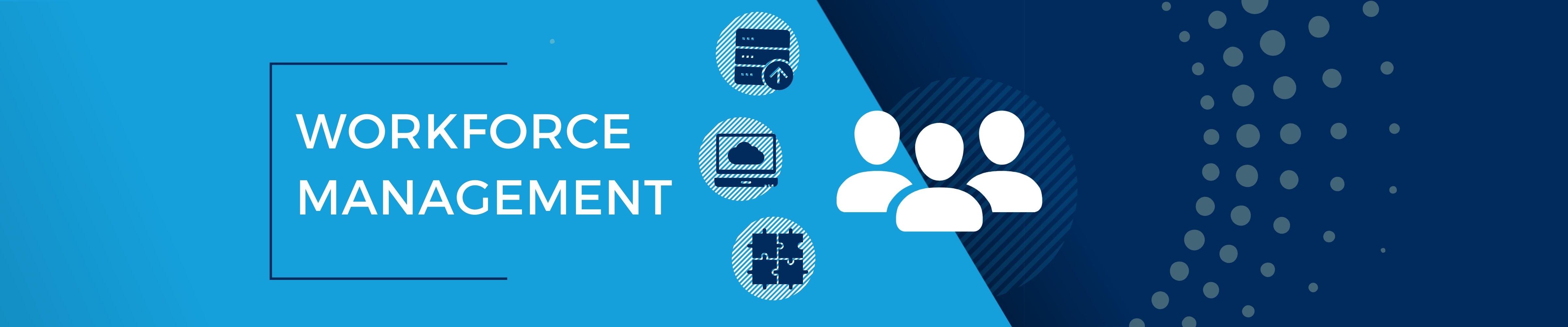 Workforce Management
