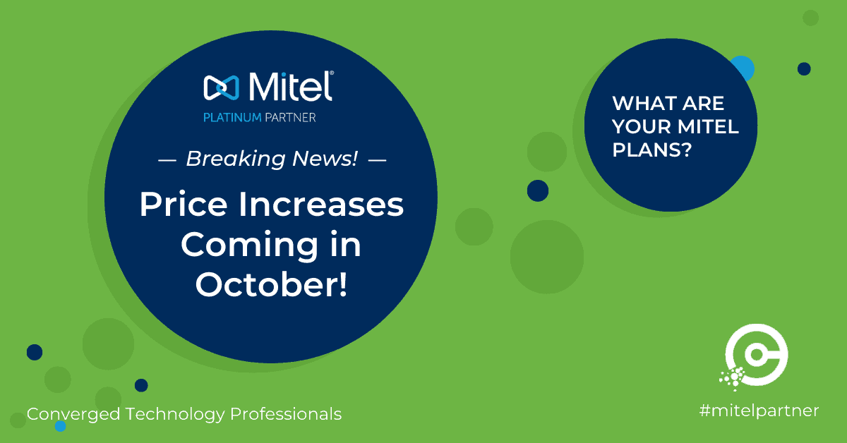 Mitel Alert: MiCloud Connect Price Increases and More Support Cuts Coming This Fall