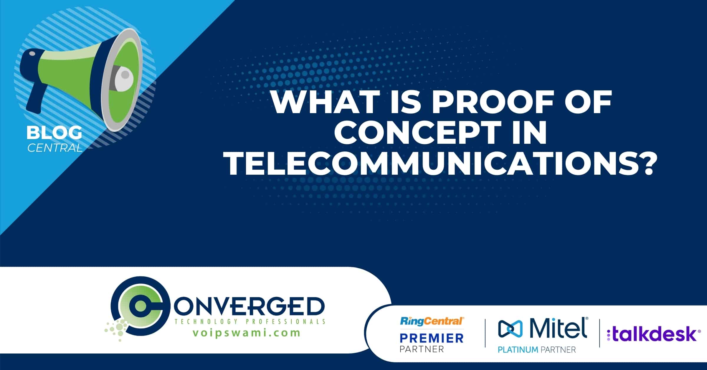 What is Proof of Concept in Telecommunications
