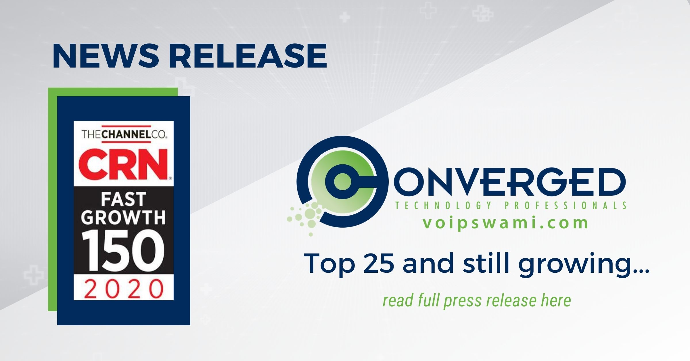 Converged Technology Professionals Makes CRN Fast Growth list Converged Technology Professionals Makes CRN Fast Growth list